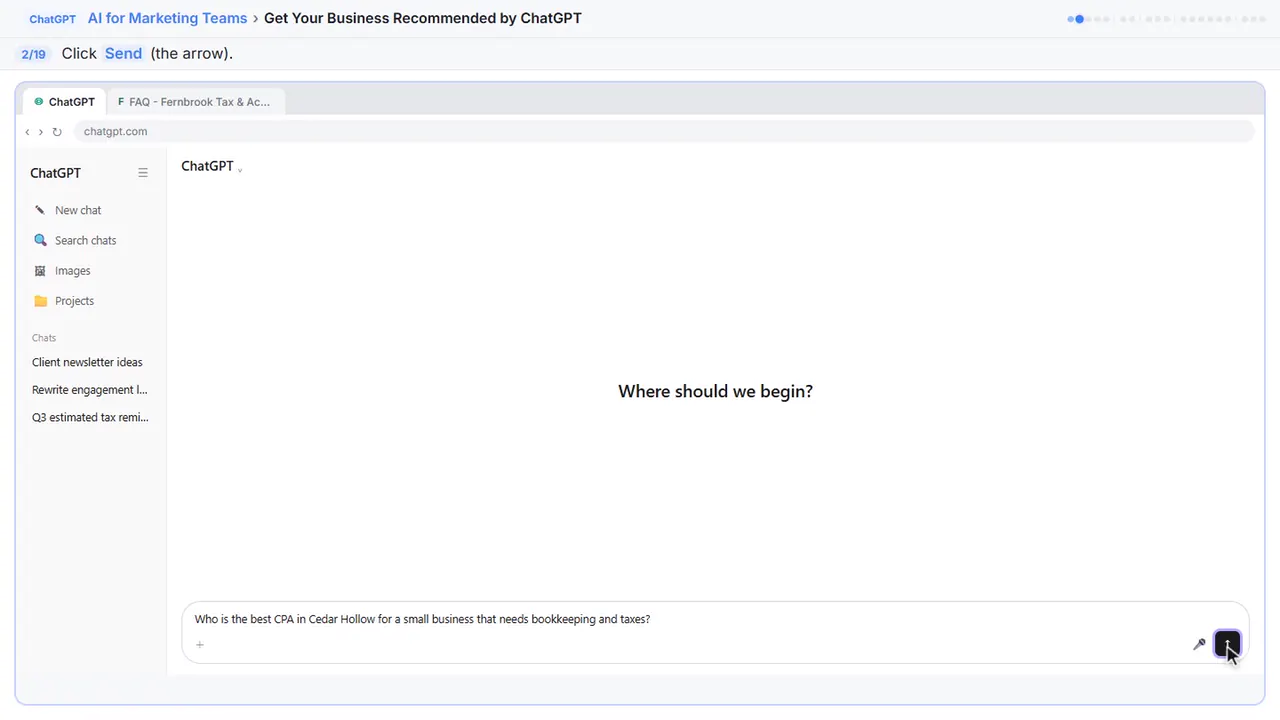 ChatGPT in Stepthrough’s practice copy, step 2 of 19 (Send it): the cursor is on “Send”, highlighted.