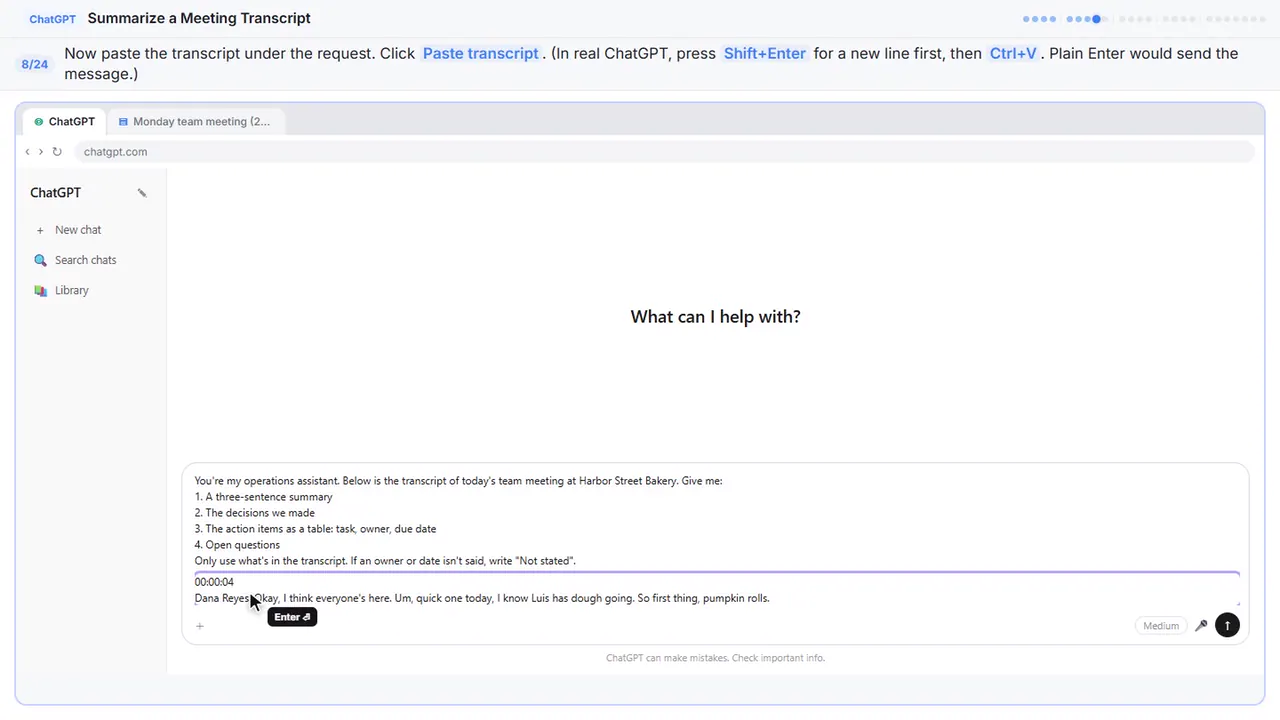 ChatGPT in Stepthrough’s practice copy, step 8 of 24 (Paste the transcript): the transcript is filled in (“00:00:04 Dana Reyes: Okay, I think everyone's…”).