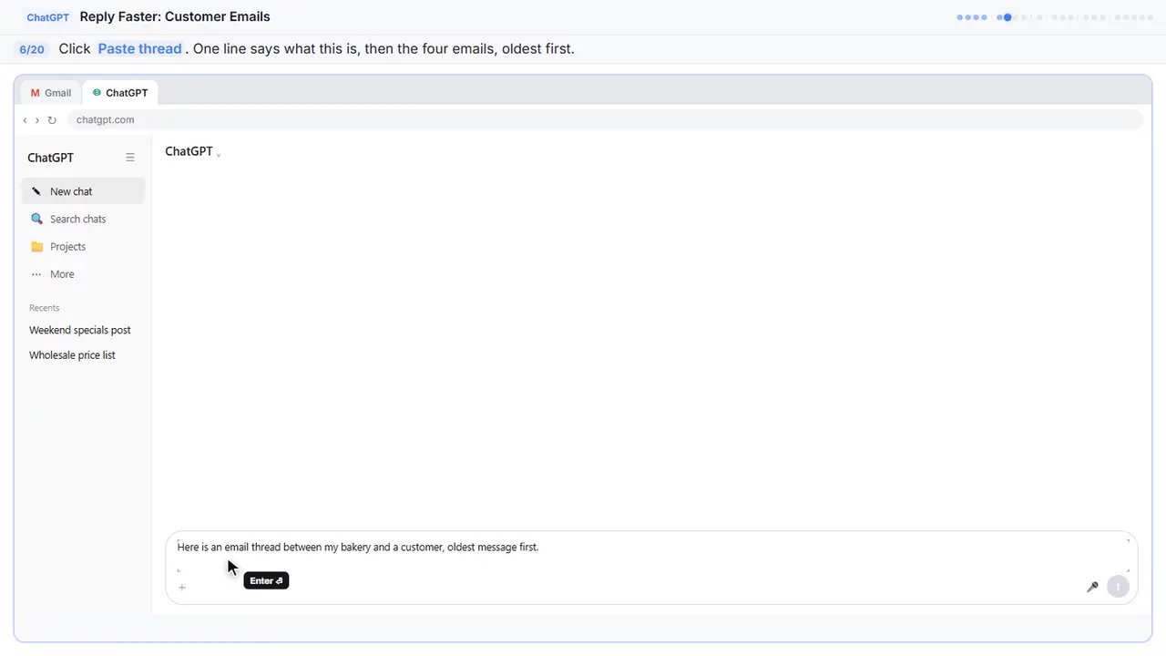 ChatGPT in Stepthrough’s practice copy, step 6 of 20 (Paste the thread): the thread is filled in (“Here is an email thread between my bakery and…”).