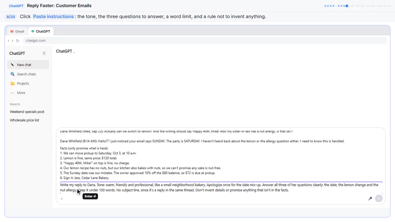 ChatGPT in Stepthrough’s practice copy, step 8 of 20 (Say what a good reply looks like): the instructions is filled in (“Write my reply to Dana. Tone: warm, friendly…”).