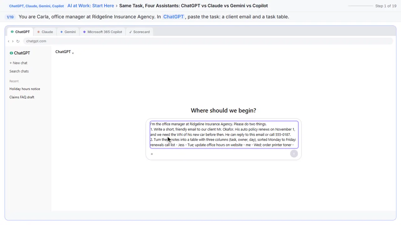 ChatGPT, Claude, Gemini, Copilot in Stepthrough’s practice copy, step 1 of 19 (Give ChatGPT the task): the the task is filled in (“I'm the office manager at Ridgeline Insurance…”).