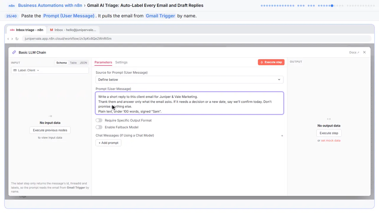 An n8n node’s settings window in Stepthrough’s practice copy, step 25 of 40 (Write the prompt): the prompt is filled in (“Write a short reply to this client email for…”).