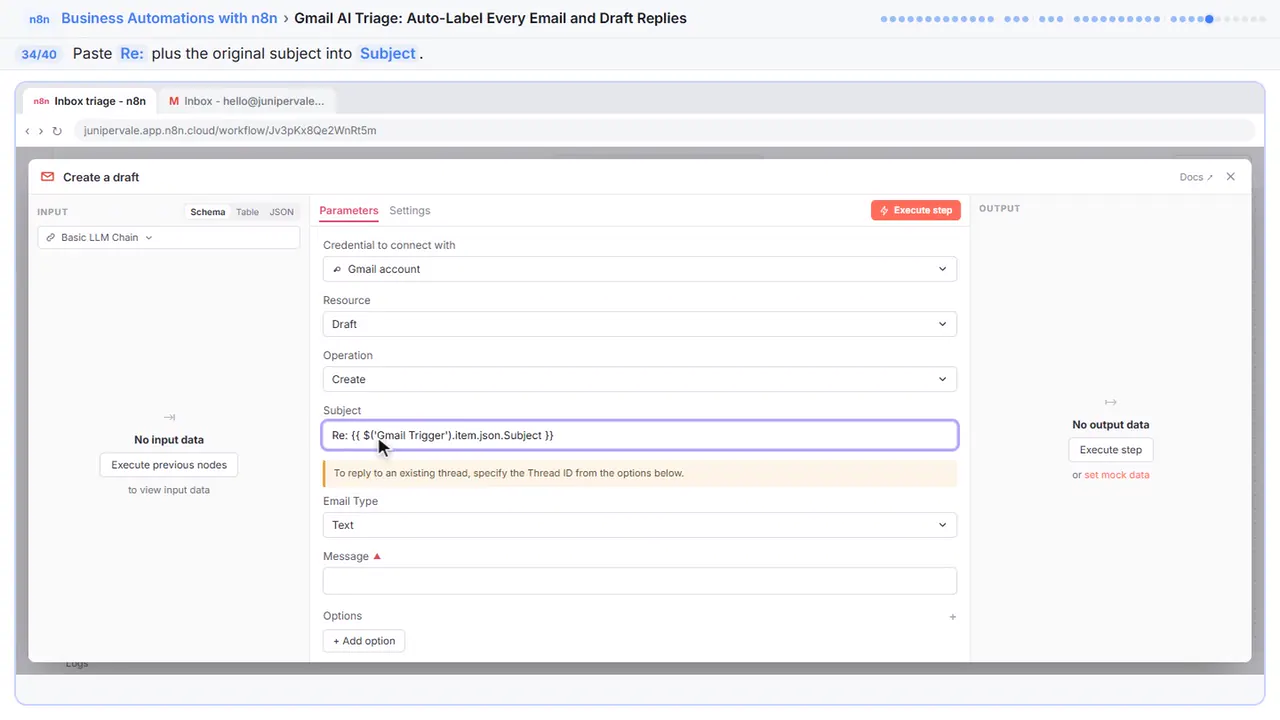 An n8n node’s settings window in Stepthrough’s practice copy, step 34 of 40 (Subject): the expression is filled in (“Re: {{ $('Gmail Trigger').item.json.Subject }}”).