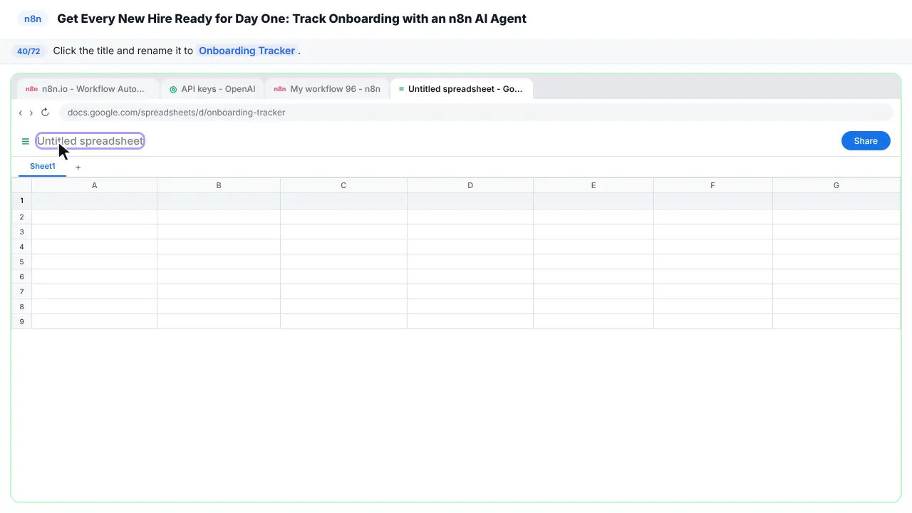 Google Sheets in Stepthrough’s practice copy, step 40 of 72 (Name the spreadsheet): the cursor is on “Onboarding Tracker”, highlighted.