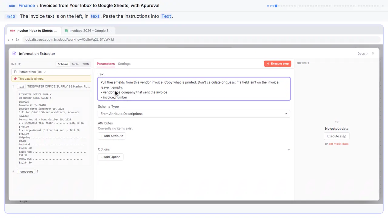 An n8n node’s settings window in Stepthrough’s practice copy, step 4 of 40 (Say what to pull out): the instructions is filled in (“Pull these fields from this vendor invoice.…”).