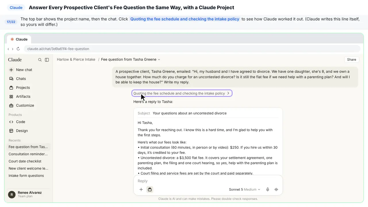 Claude in Stepthrough’s practice copy, step 17 of 22 (See where the answer came from): the cursor is on “Quoting the fee schedule and checking the intake policy”, highlighted.