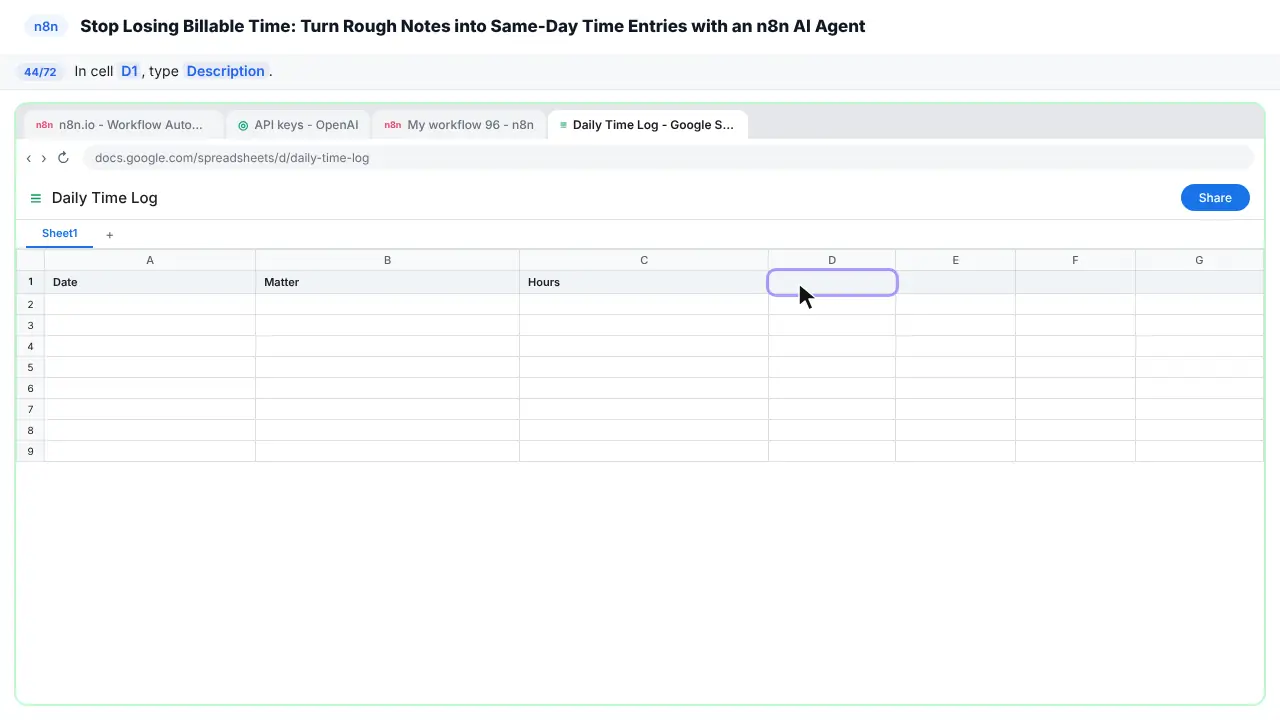 Google Sheets in Stepthrough’s practice copy, step 44 of 72 (Description): the cursor is on “D1”, highlighted.