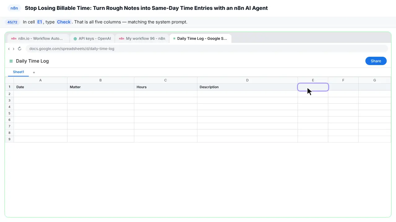 Google Sheets in Stepthrough’s practice copy, step 45 of 72 (Check): the cursor is on “E1”, highlighted.