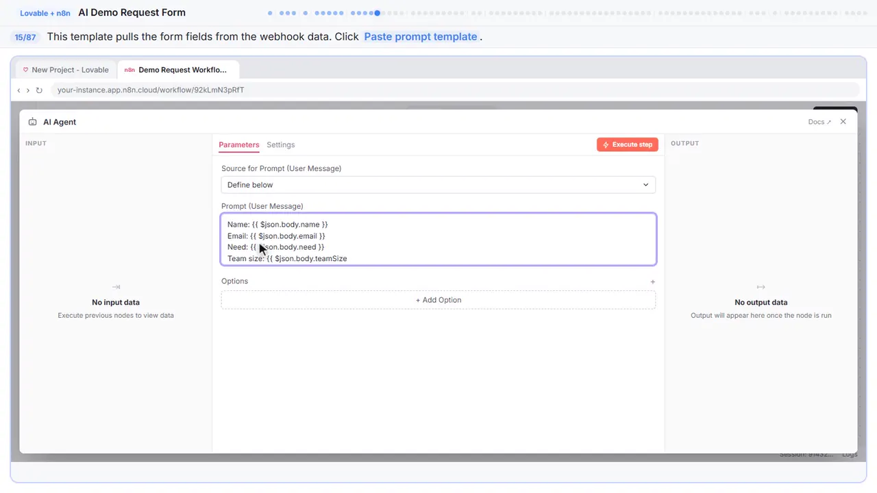 An n8n node’s settings window in Stepthrough’s practice copy, step 15 of 87 (Write the prompt template): the prompt template is filled in (“Name: {{ $json.body.name }} Email: {{…”).