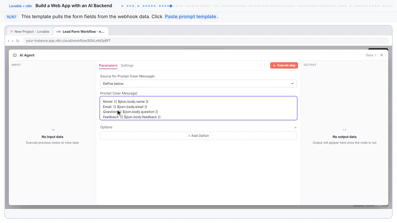 An n8n node’s settings window in Stepthrough’s practice copy, step 15 of 87 (Write the prompt template): the prompt template is filled in (“Name: {{ $json.body.name }} Email: {{…”).