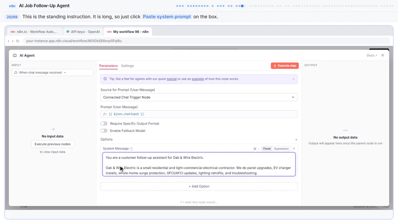 An n8n node’s settings window in Stepthrough’s practice copy, step 20 of 69 (Write the system prompt): the system prompt is filled in (“You are a customer follow-up assistant for Oak…”).