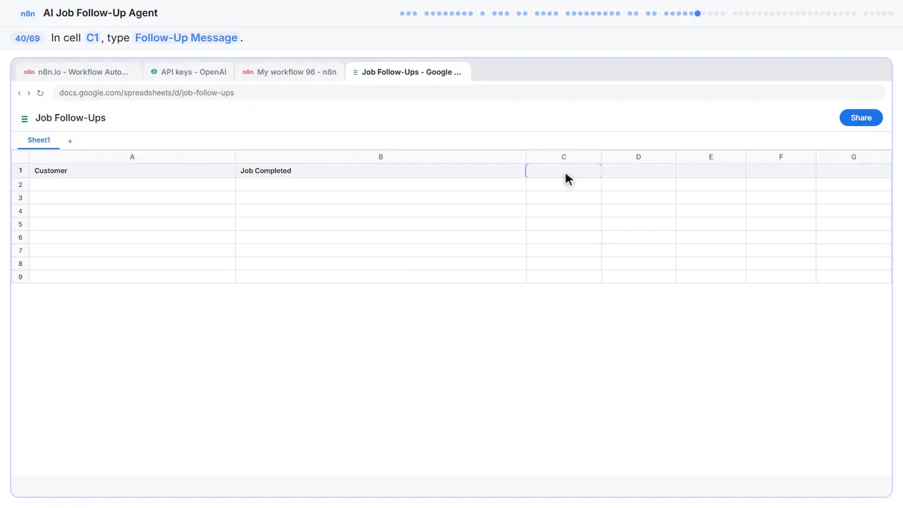Google Sheets in Stepthrough’s practice copy, step 40 of 69 (Follow-Up Message): the cursor is on “C1”, highlighted.