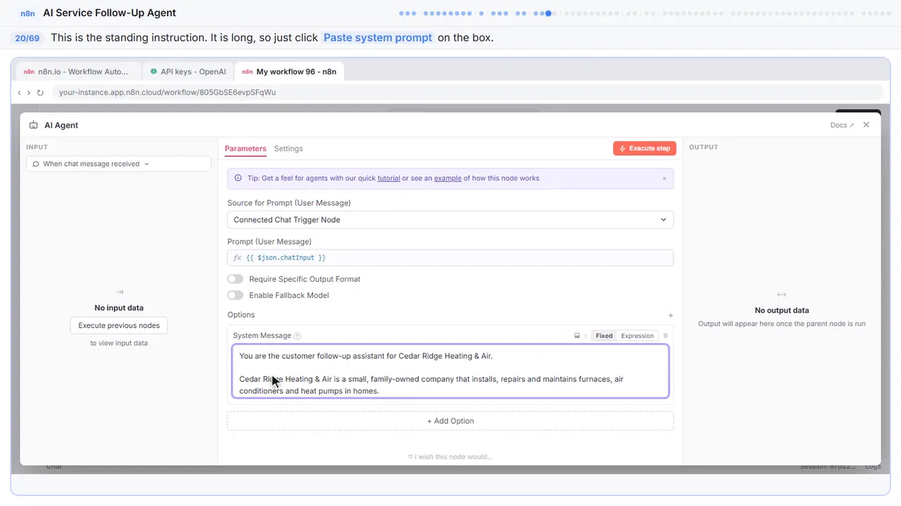 An n8n node’s settings window in Stepthrough’s practice copy, step 20 of 69 (Write the system prompt): the system prompt is filled in (“You are the customer follow-up assistant for…”).