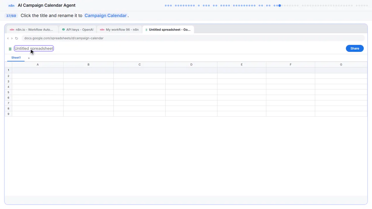 Google Sheets in Stepthrough’s practice copy, step 37 of 69 (Name the spreadsheet): the cursor is on “Campaign Calendar”, highlighted.