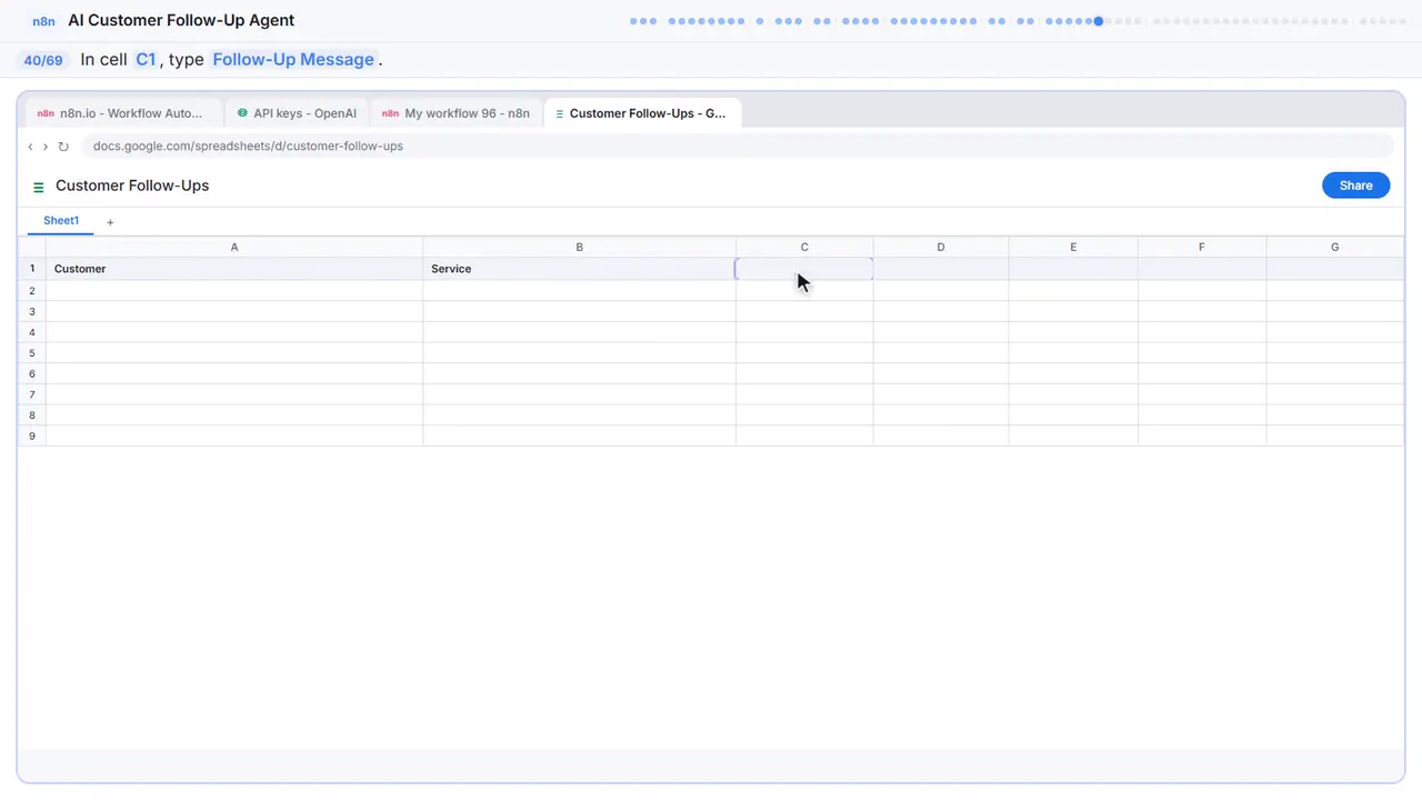 Google Sheets in Stepthrough’s practice copy, step 40 of 69 (Follow-Up Message): the cursor is on “C1”, highlighted.