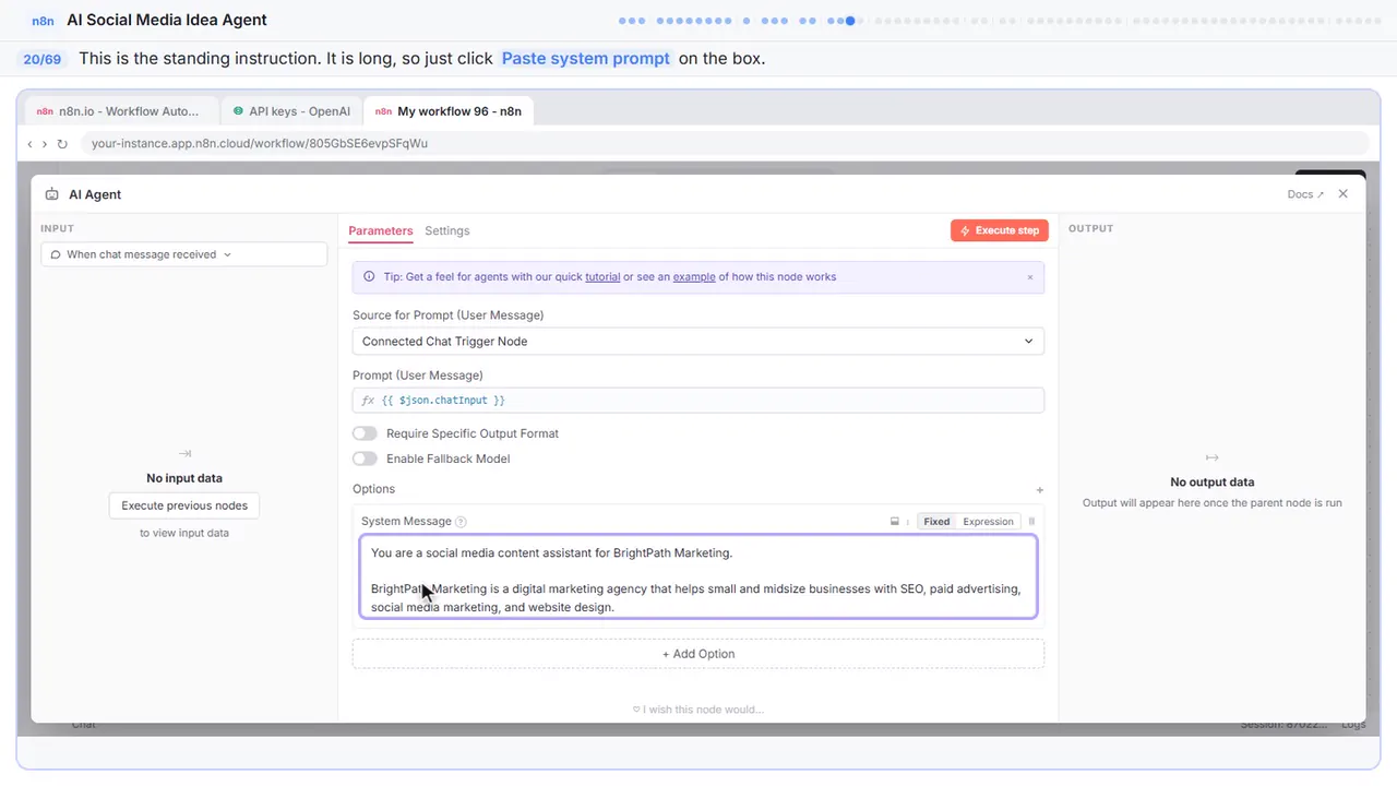 An n8n node’s settings window in Stepthrough’s practice copy, step 20 of 69 (Write the system prompt): the system prompt is filled in (“You are a social media content assistant for…”).