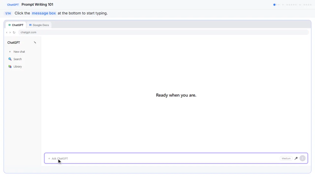 ChatGPT in Stepthrough’s practice copy, step 1 of 14 (Click the message box): the cursor is on “message box”, highlighted.