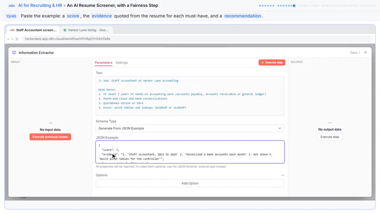 An n8n node’s settings window in Stepthrough’s practice copy, step 13 of 40 (Show it the answer you want): the json example is filled in (“{ "score": 7, "evidence": "1. 'Staff…”).
