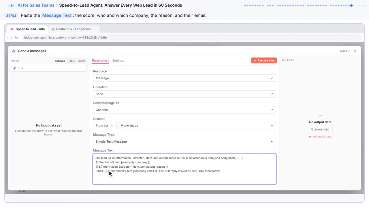 An n8n node’s settings window in Stepthrough’s practice copy, step 39 of 43 (Write the alert): the message is filled in (“Hot lead ({{ $('Information…”).