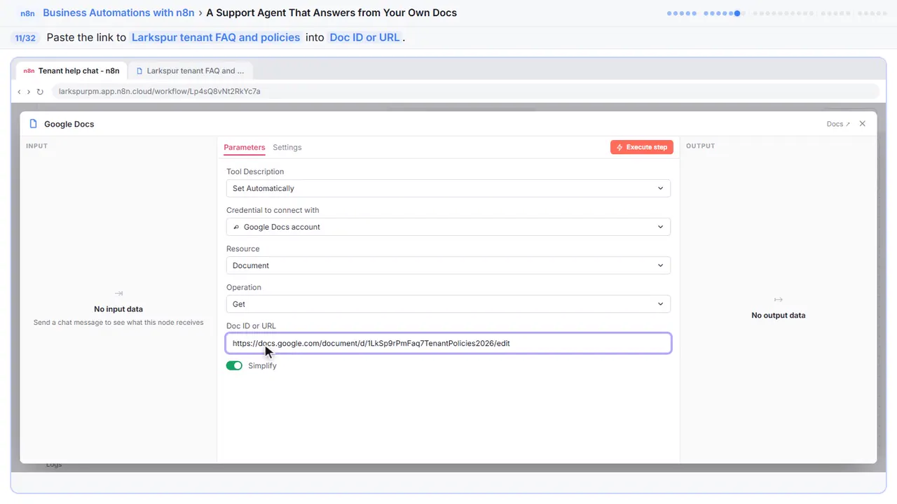 An n8n node’s settings window in Stepthrough’s practice copy, step 11 of 32 (Point it at your policies): the link is filled in (“https://docs.google.com/document/d/1LkSp9rPmFaq…”).