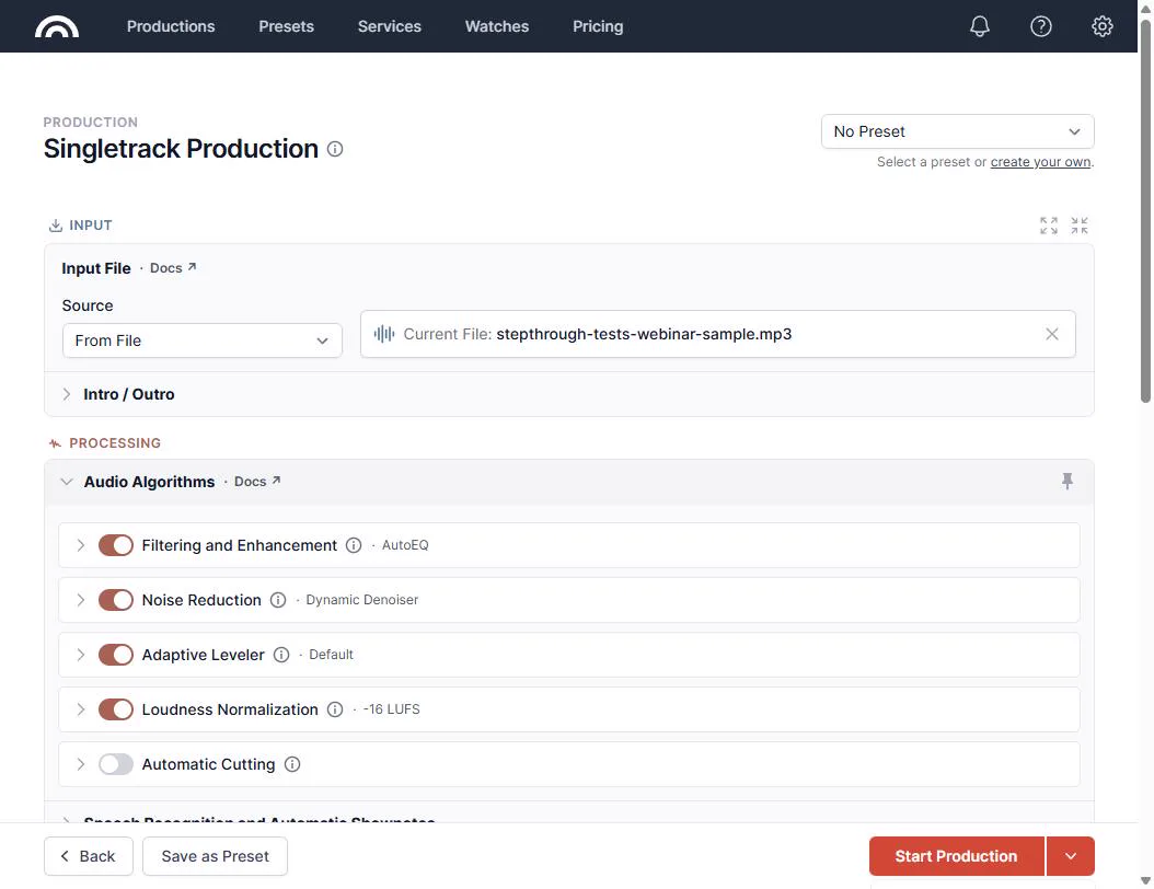 Auphonic's new Production page with the webinar sample attached as the Current File, above the Audio Algorithms list with Filtering and Enhancement, Noise Reduction, Adaptive Leveler and Loudness Normalization switched on