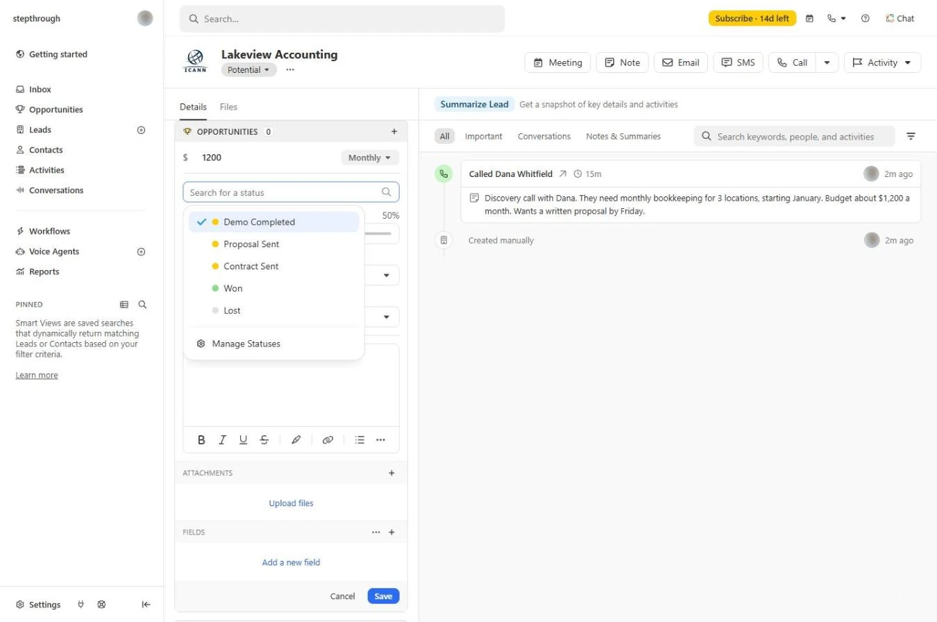 Close opportunity form: $1200 Monthly and the status list Demo Completed, Proposal Sent, Contract Sent, Won, Lost