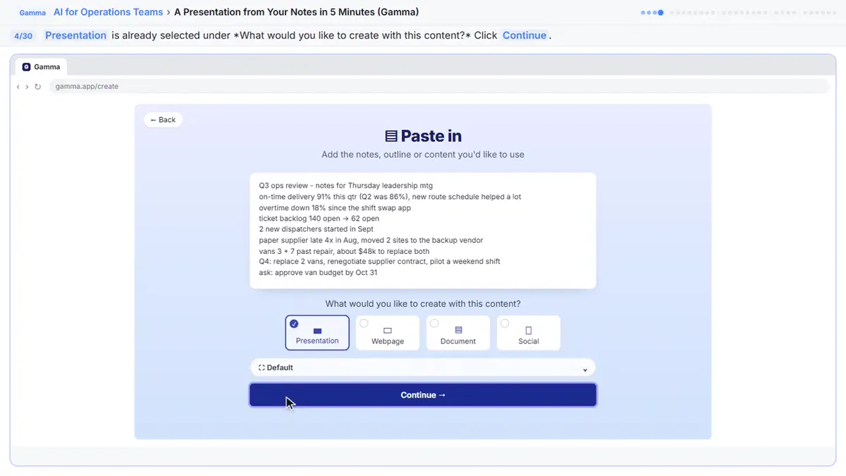 Gamma's Paste in screen with an operations manager's rough Q3 review notes pasted in, Presentation selected and the Continue button