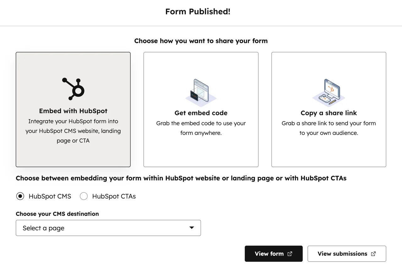 HubSpot Form Published! screen with three ways to share the form: Embed with HubSpot, Get embed code and Copy a share link