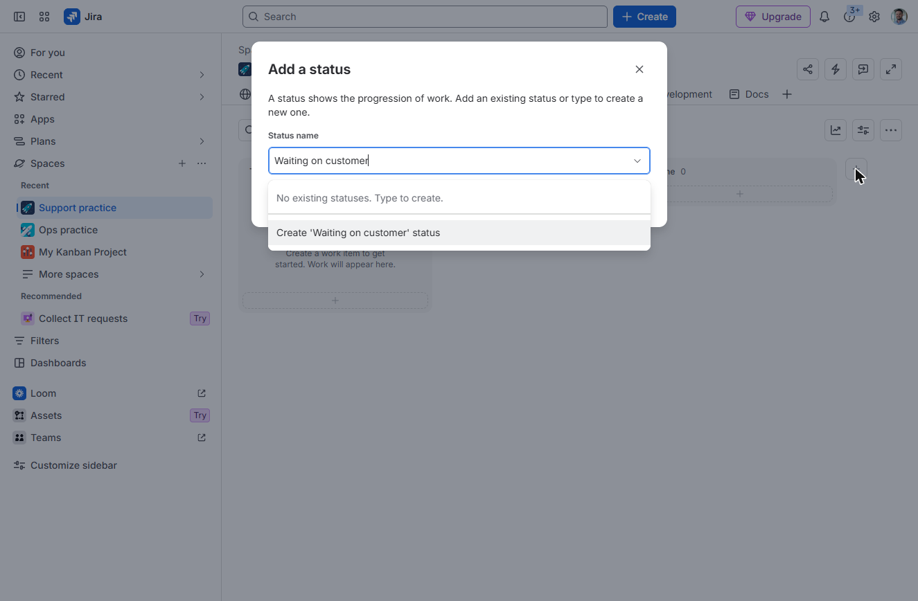 Jira Add a status dialog with Create 'Waiting on customer' status