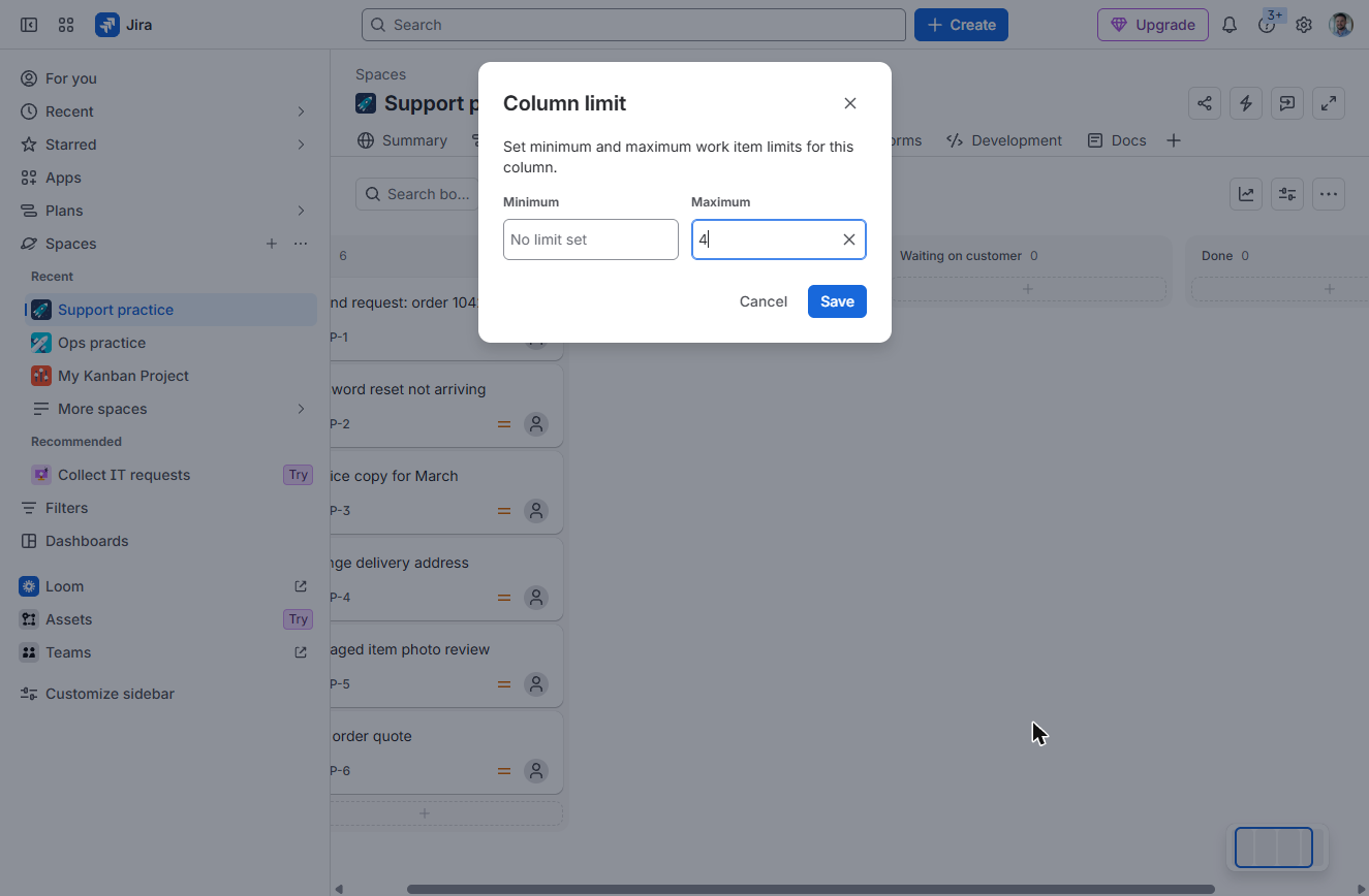 Jira Column limit dialog with Maximum 4