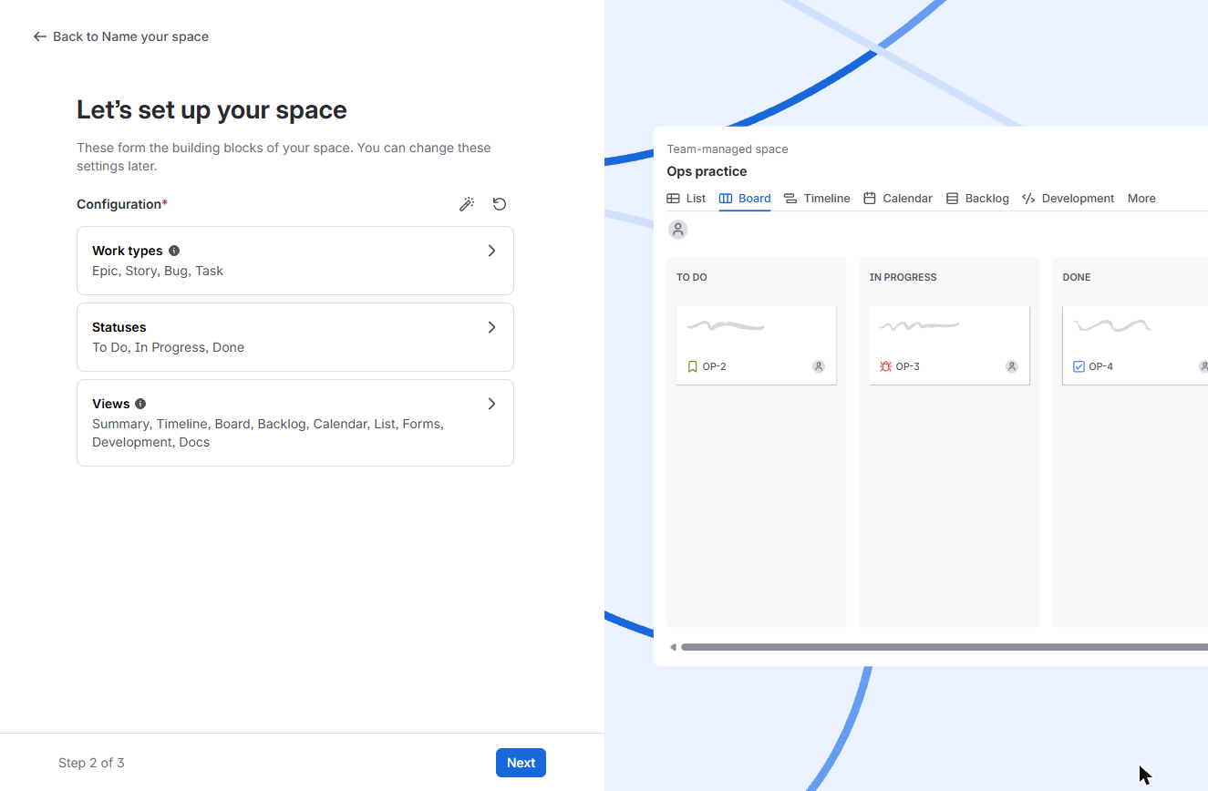 Jira Let's set up your space: work types, statuses and views