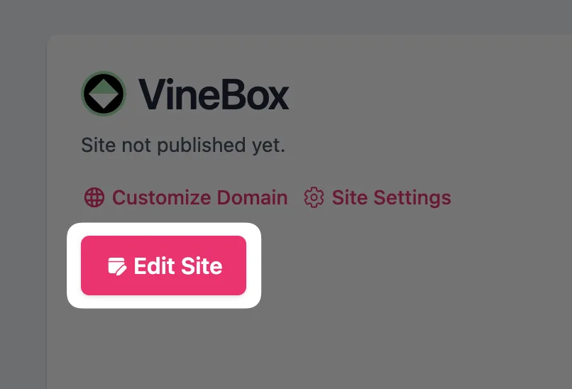 A site in the Mixo sites list, not published yet, with Customize Domain, Site Settings and Edit Site