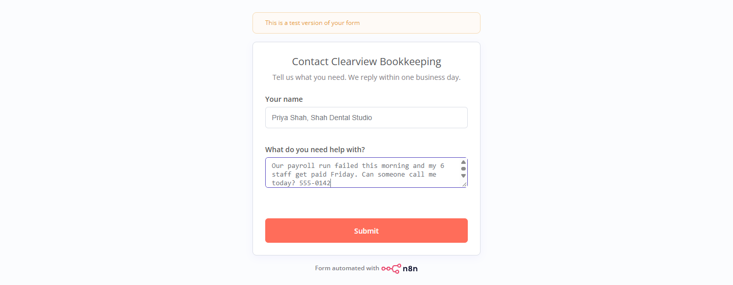 The n8n test form Contact Clearview Bookkeeping filled in with a payroll emergency from a made-up dental office