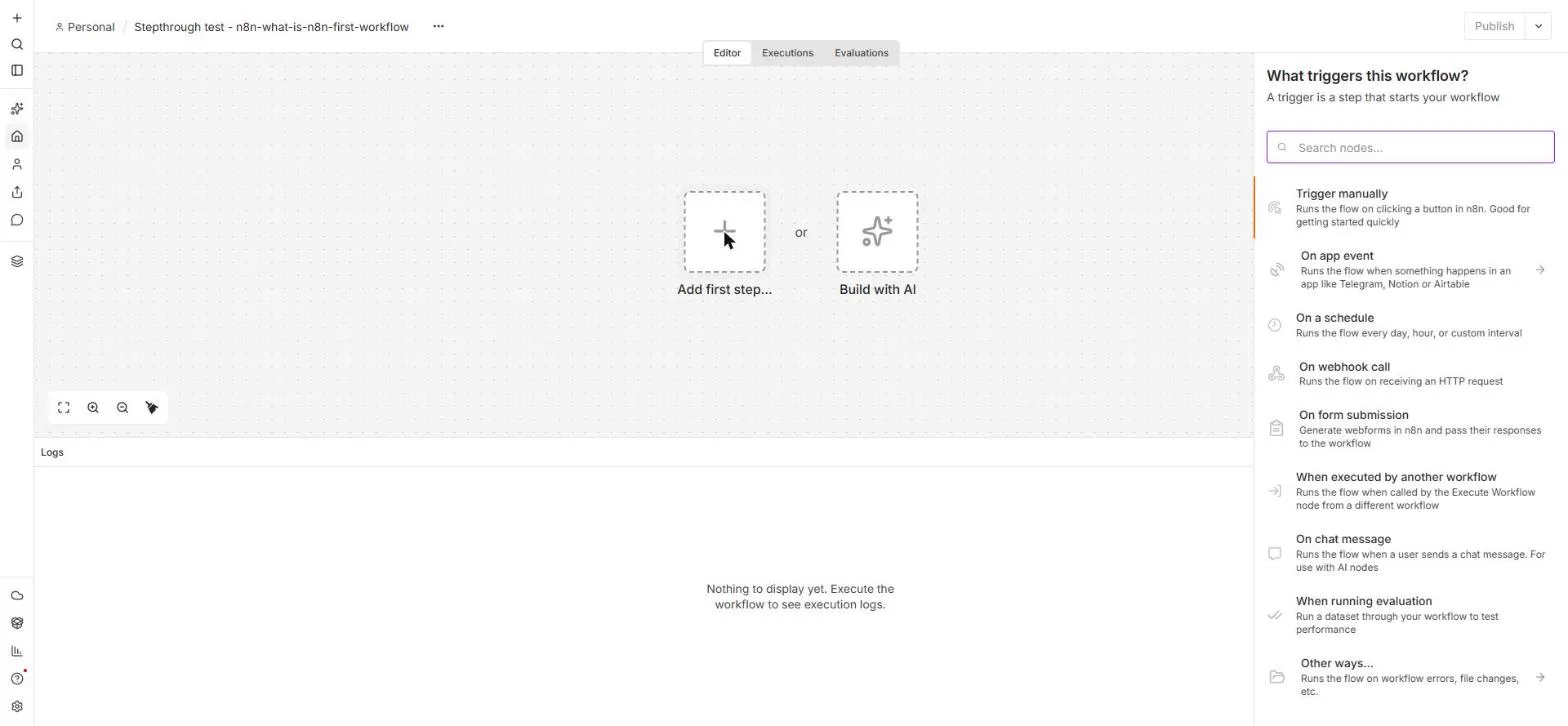 n8n editor with an empty canvas and the What triggers this workflow? panel listing Trigger manually, On app event, On a schedule, On webhook call and On form submission