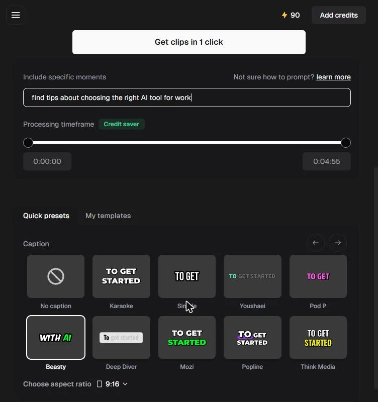 Opus Clip Include specific moments box with the prompt find tips about choosing the right AI tool for work, the 0:00:00 to 0:04:55 timeframe and the caption presets
