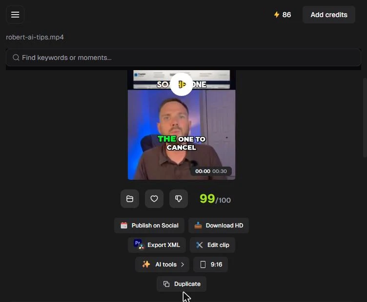 Opus Clip top clip scored 99/100 with the buttons Publish on Social, Download HD, Export XML, Edit clip, AI tools, 9:16 and Duplicate