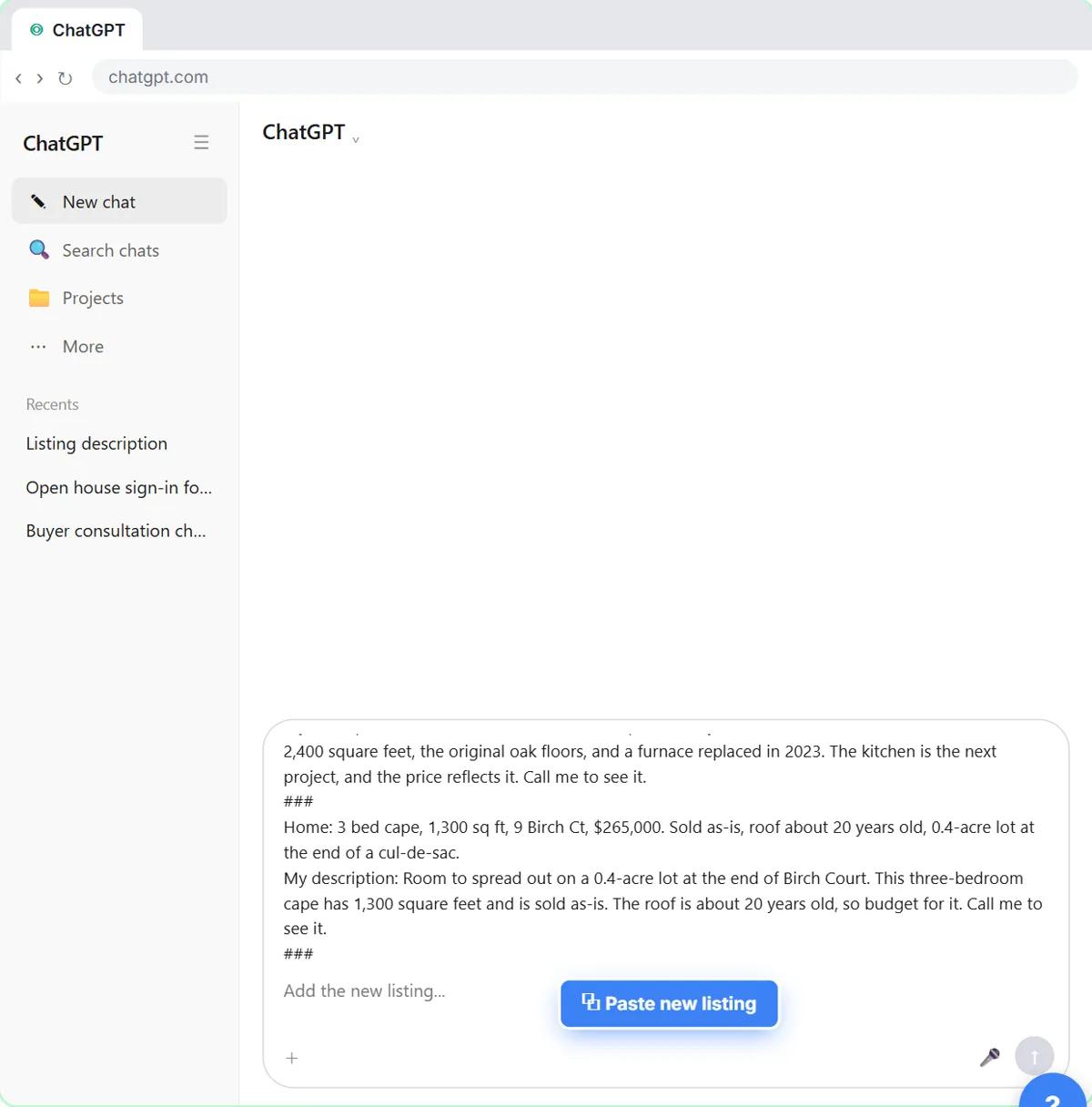 Three of the agent's past listing descriptions between ### lines in the ChatGPT message box