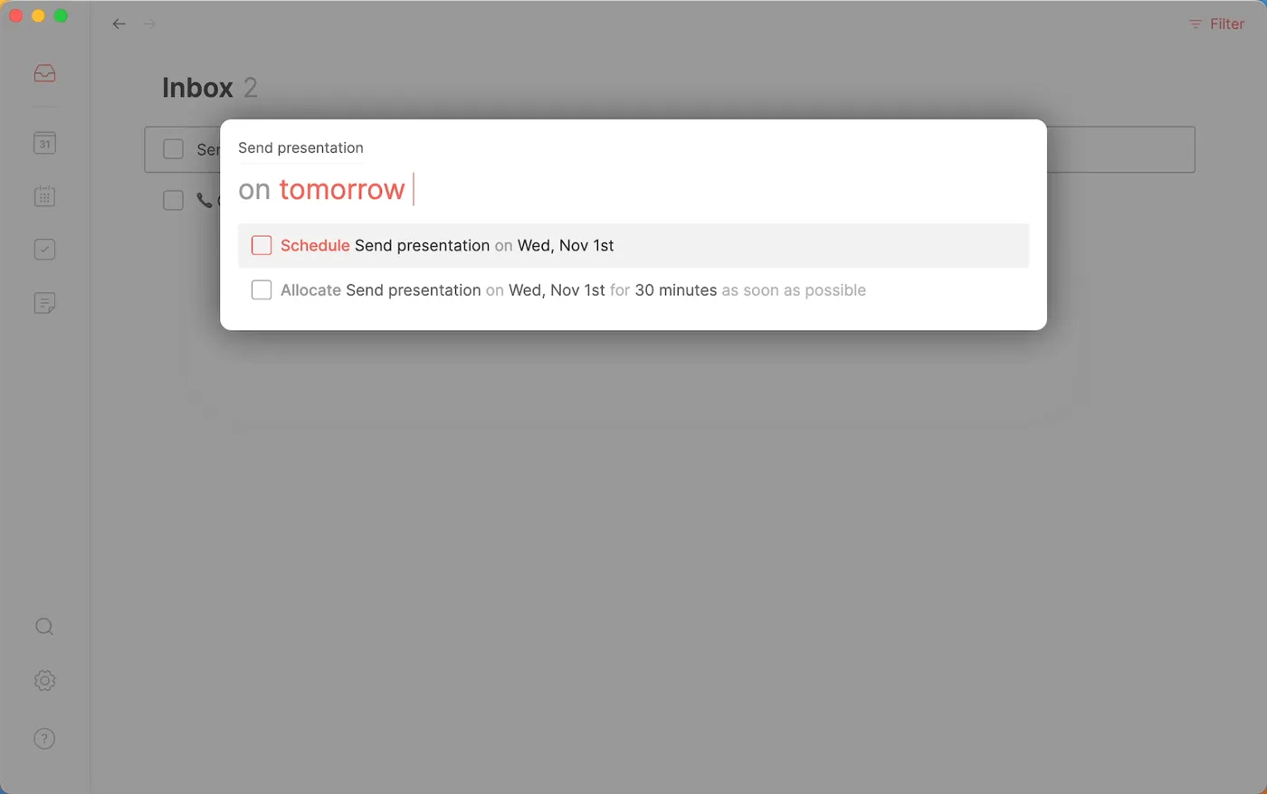 Routine's Inbox with the scheduling prompt open over a task: the typed text "on tomorrow" and two options, Schedule Send presentation on Wed, Nov 1st, and Allocate it for 30 minutes as soon as possible (frame from the Inbox article in Routine's help center)