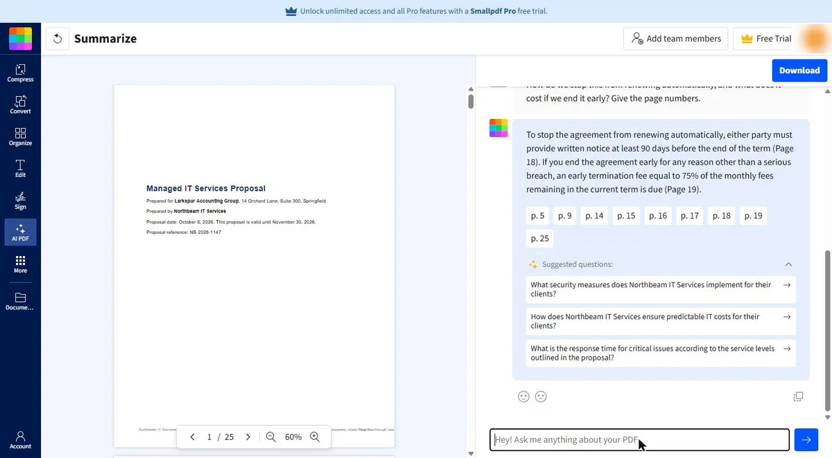 Smallpdf chat answer: 90 days written notice before the end of the term (page 18) and a 75% early termination fee (page 19), with page chips