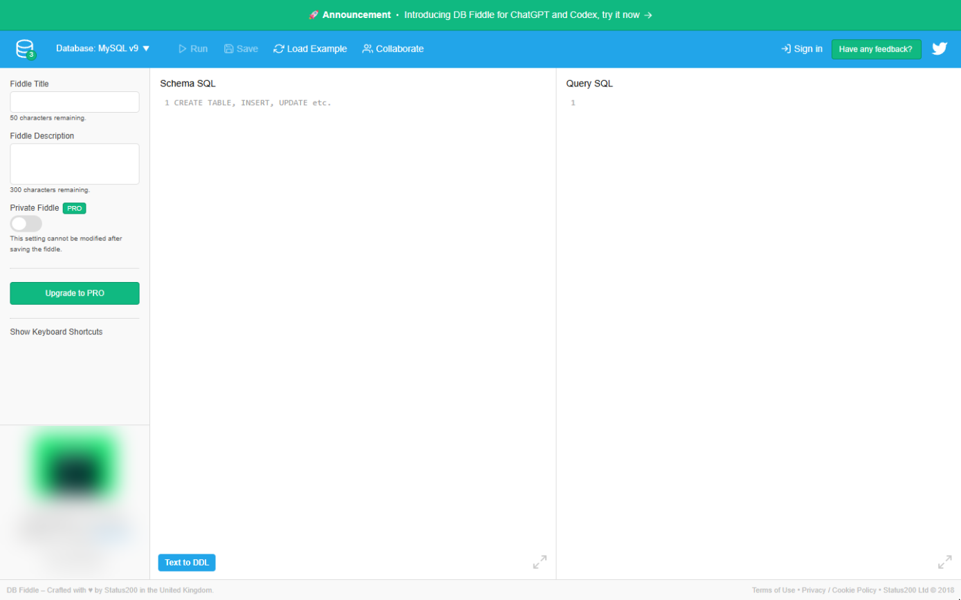 DB Fiddle with empty Schema SQL and Query SQL boxes, MySQL v9 selected