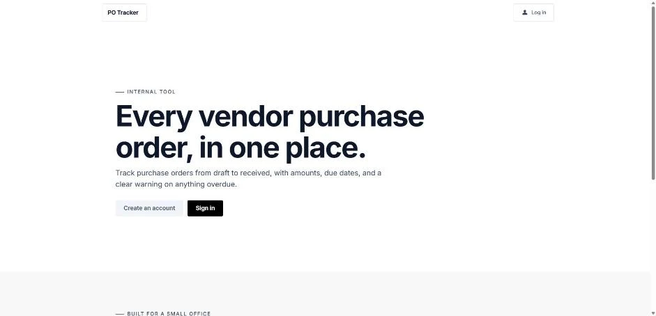 The PO Tracker home page as a signed-out visitor sees it, with the headline Every vendor purchase order, in one place
