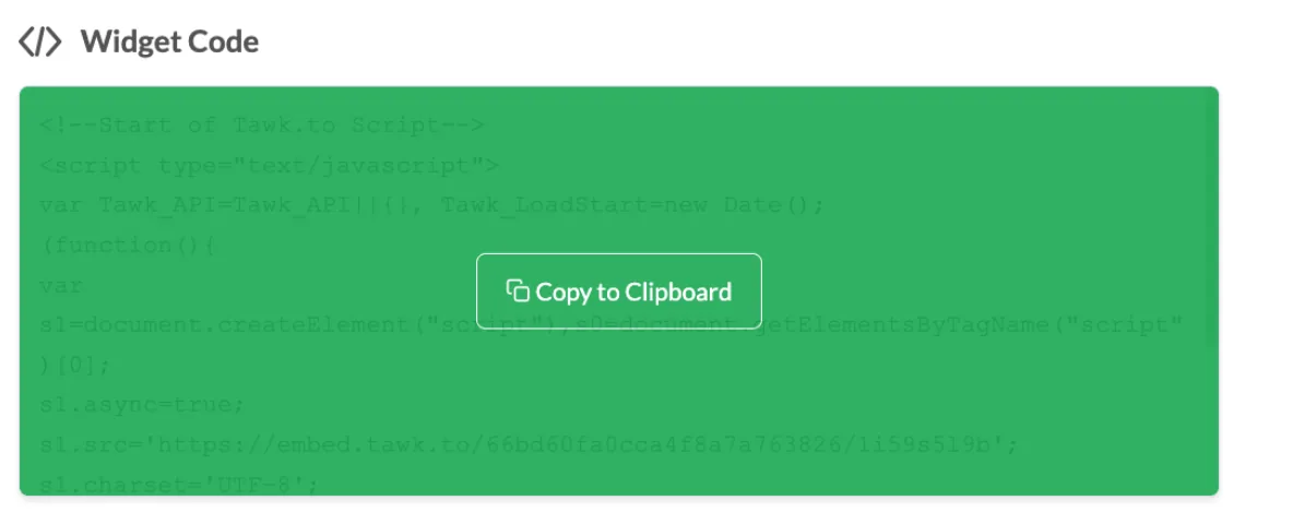 tawk.to Widget Code box with the Copy to Clipboard button