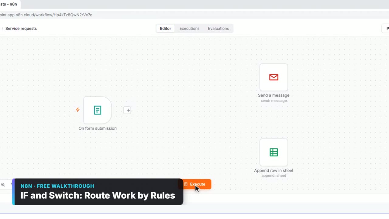 IF and Switch: Route Work by Rules: video walkthrough (video)