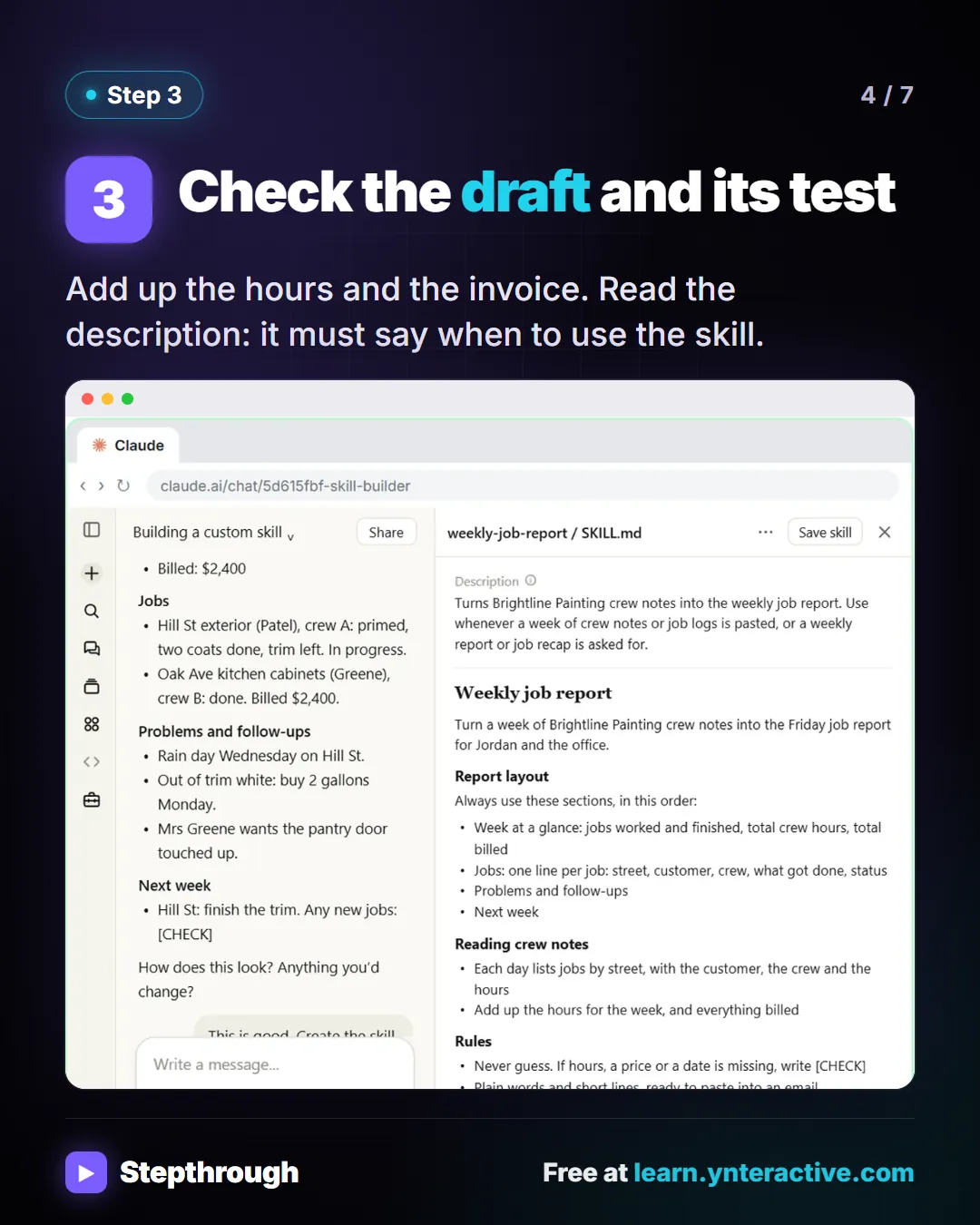 Step 3. Check the draft and its test. Add up the hours and the invoice. Read the description: it must say when to use the skill. Screenshot: the draft SKILL.md next to the chat.