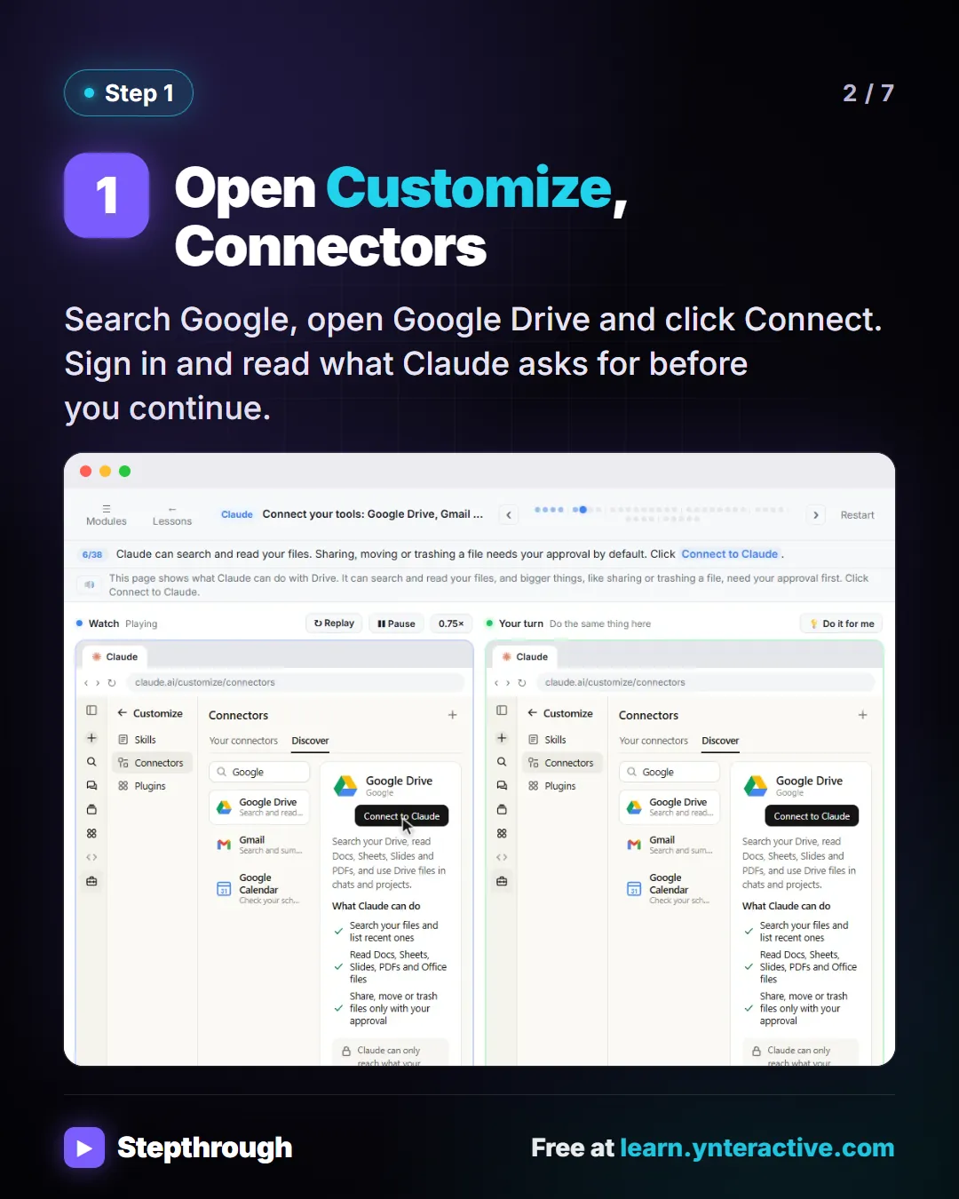 Step 1. Open Customize, Connectors. Search Google, open Google Drive and click Connect. Sign in and read what Claude asks for before you continue. Screenshot: the Google Drive connector page in Claude.