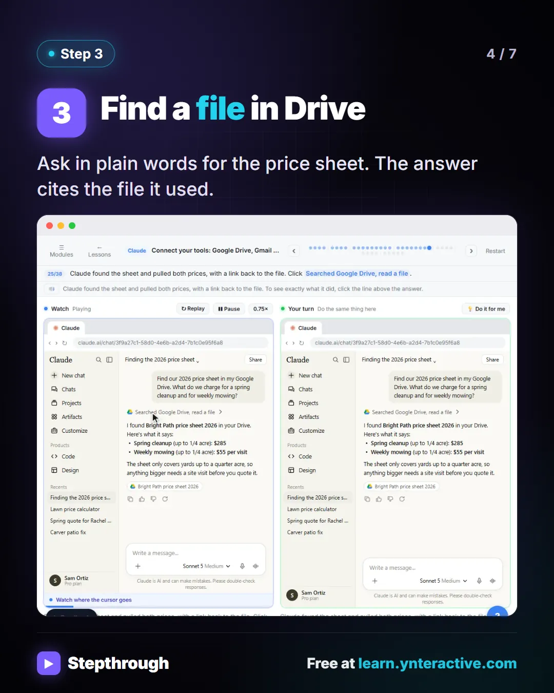 Step 3. Find a file in Drive. Ask in plain words for the price sheet. The answer cites the file it used. Screenshot: Claude answering with prices found in a Google Drive sheet.