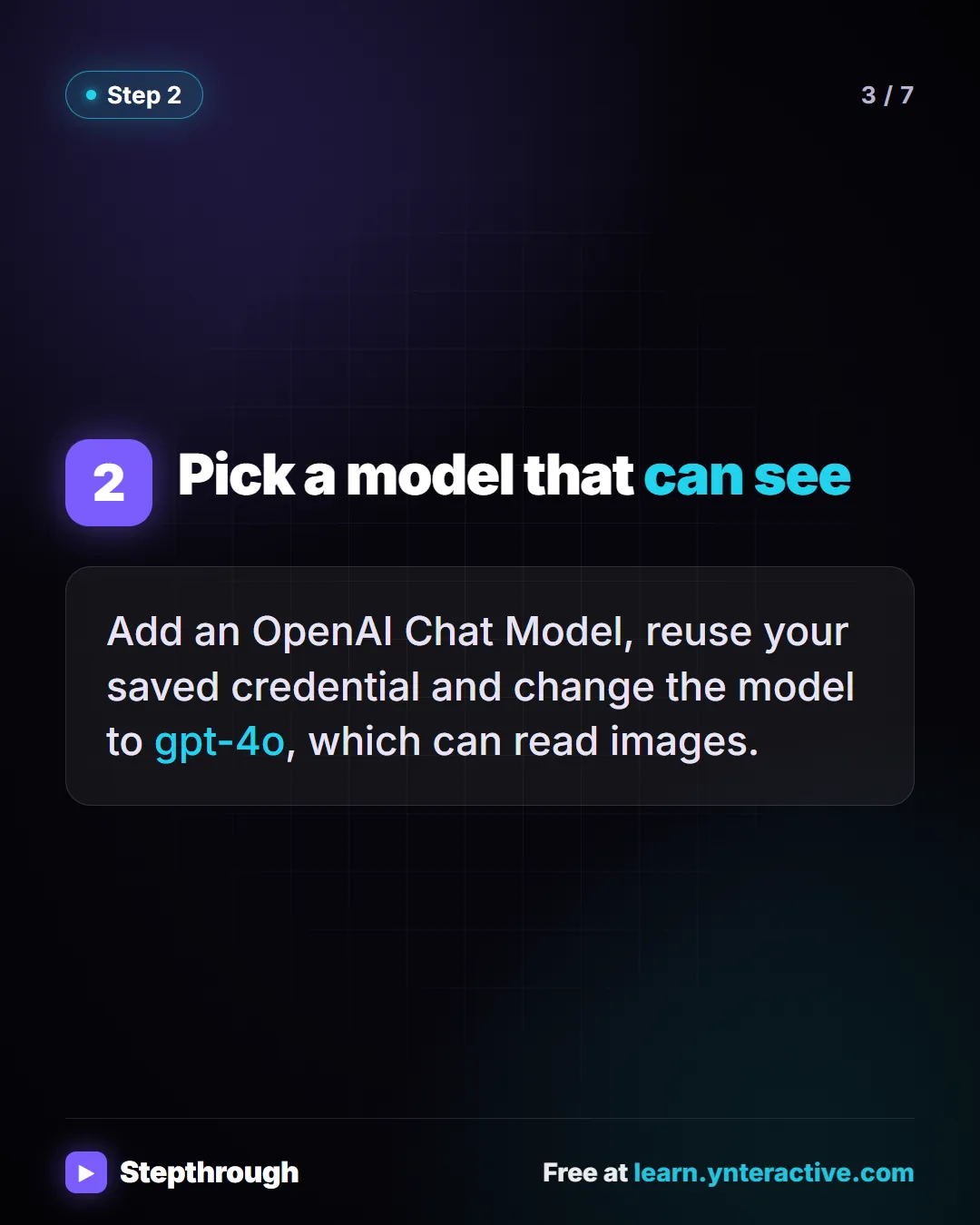 Step 2. Pick a model that can see. Add an OpenAI Chat Model, reuse your saved credential and change the model to gpt-4o, which can read images.