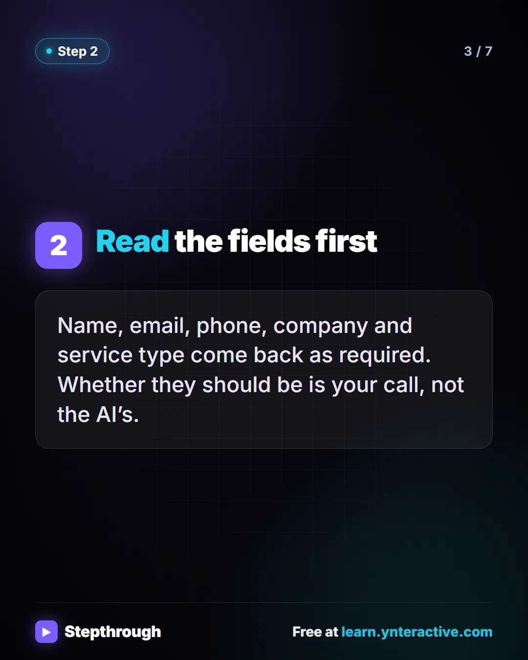 Step 2. Read the fields first. Name, email, phone, company and service type come back as required. Whether they should be is your call, not the AI’s.