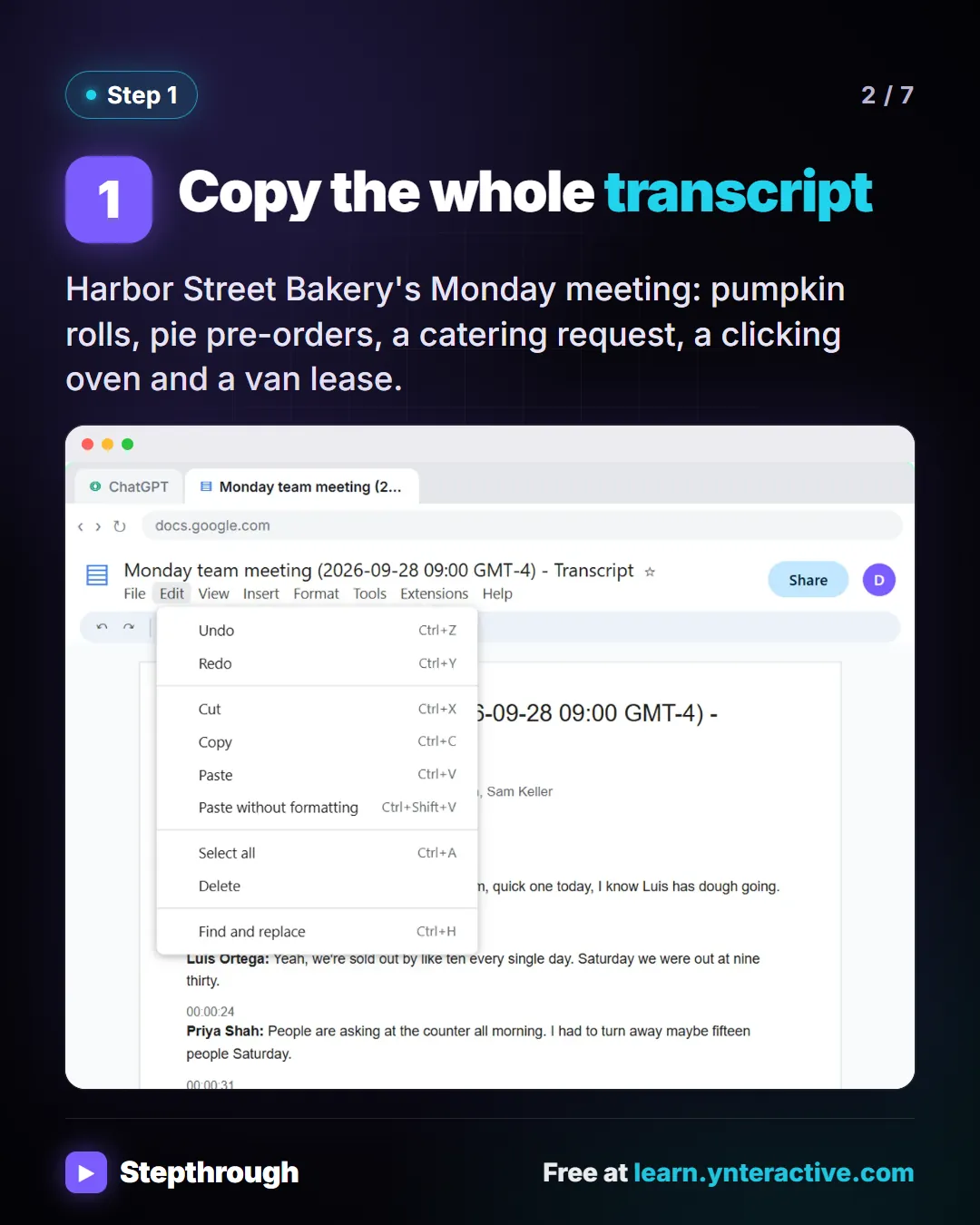 Copy the whole transcript. Harbor Street Bakery's Monday meeting: pumpkin rolls, pie pre-orders, a catering request, a clicking oven and a van lease. Stepthrough, free at learn.ynteractive.com.