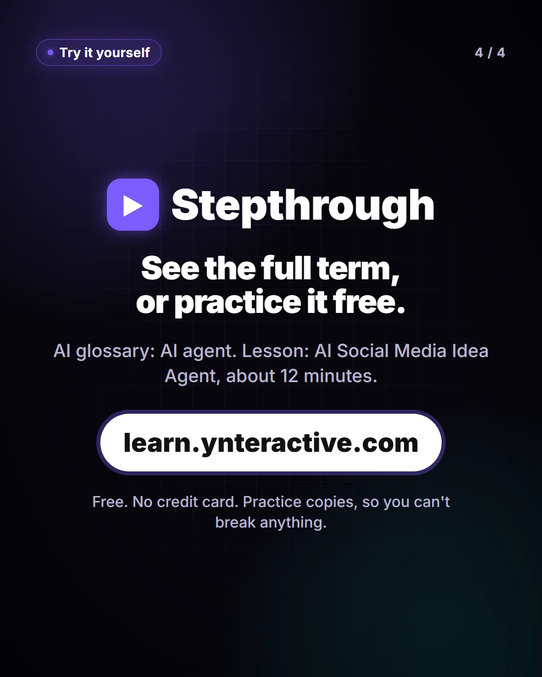 See the full term, or practice it free. AI glossary: AI agent. Lesson: AI Social Media Idea Agent, about 12 minutes. Free at learn.ynteractive.com.